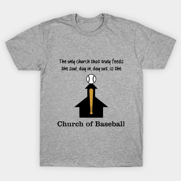 Church of Baseball T-Shirt by LeftField